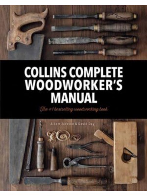 Collins Complete Woodworker's Manual
