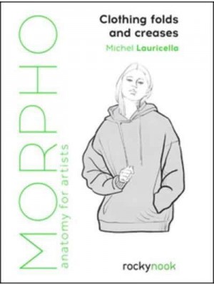 Morpho Clothing Folds and Creases Anatomy for Artists - Morpho