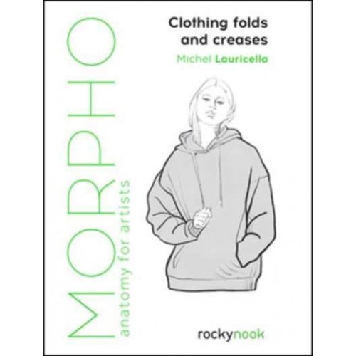 Morpho Clothing Folds and Creases Anatomy for Artists - Morpho