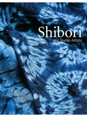 Shibori for Textile Artists