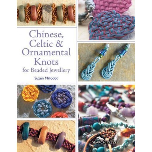 Chinese, Celtic & Ornamental Knots for Beaded Jewellery