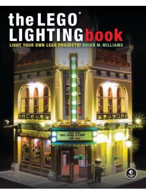 The Lego Lighting Book