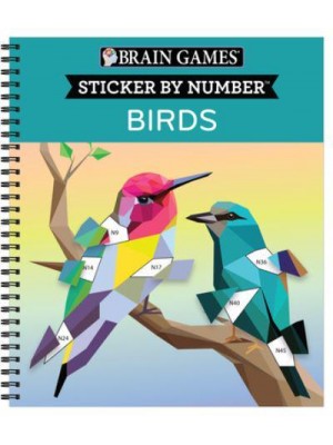 Brain Games - Sticker by Number: Birds - Brain Games - Sticker by Number