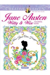 Creative Haven Jane Austen Witty & Wise Coloring Book - Creative Haven