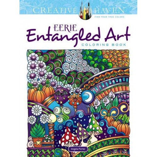 Creative Haven Eerie Entangled Art Coloring Book - Creative Haven