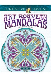 Creative Haven Art Nouveau Mandalas Coloring Book - Creative Haven