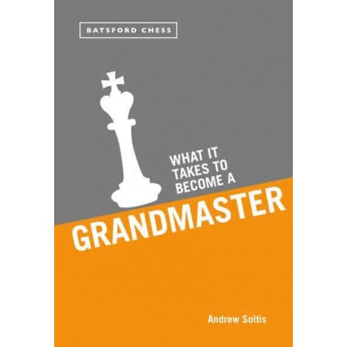 What It Takes to Become a Grandmaster
