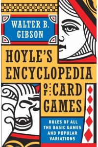 Hoyle's Modern Encyclopedia of Card Games; Rules of All the Basic Games and Popular Variations - A Dolphin Handbook