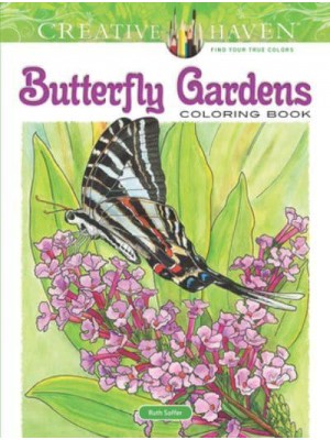 Creative Haven Butterfly Gardens Coloring Book - Creative Haven