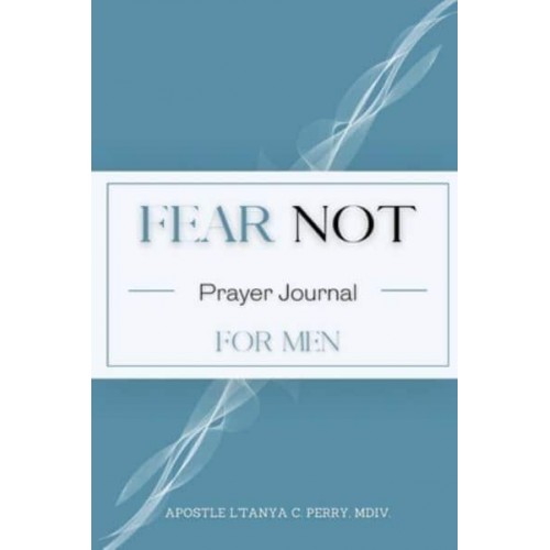 Fear Not for Men