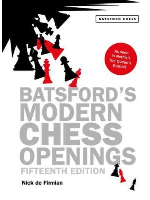 Batsford's Modern Chess Openings - Batsford Chess