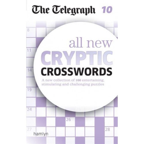 The Telegraph: All New Cryptic Crosswords 10 - The Telegraph Puzzle Books