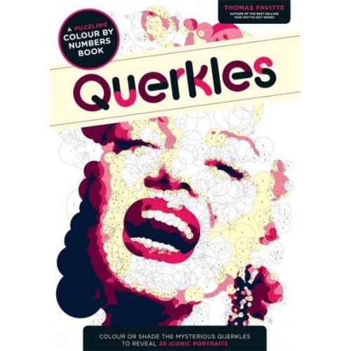 Querkles A Puzzling Colour-by-Numbers Book - Querkles