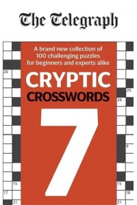 The Telegraph Cryptic Crosswords 7 - The Telegraph Puzzle Books
