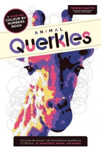 Animal Querkles A Puzzling Colour-by-Numbers Book - Querkles