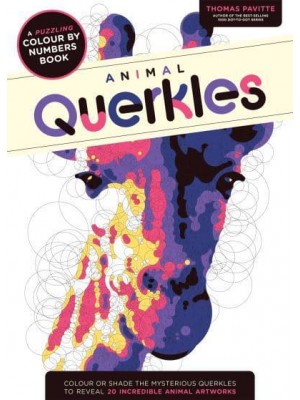 Animal Querkles A Puzzling Colour-by-Numbers Book - Querkles