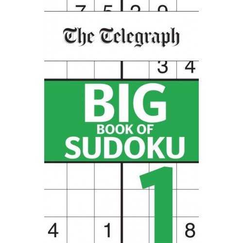 The Telegraph Big Book of Sudoku 1 - The Telegraph Puzzle Books