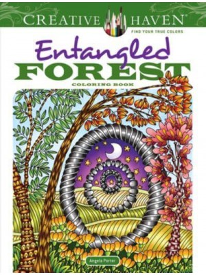 Creative Haven Entangled Forest Coloring Book - Creative Haven
