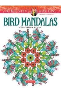 Creative Haven Bird Mandalas Coloring Book - Creative Haven