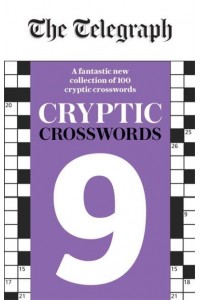 The Telegraph Cryptic Crosswords 9