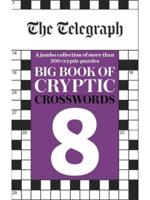 The Telegraph Big Book of Cryptic Crosswords 8