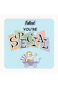 Fallout You're S.P.E.C.I.A.L