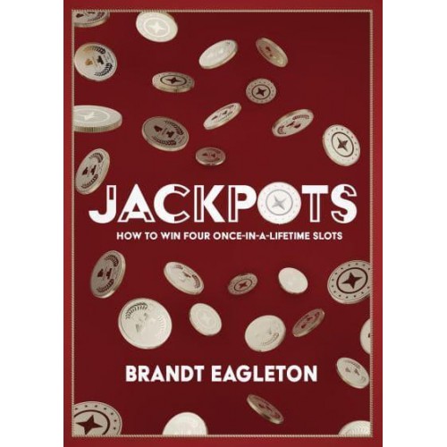 Jackpots How to Win Four Once-in-a-Lifetime Slots