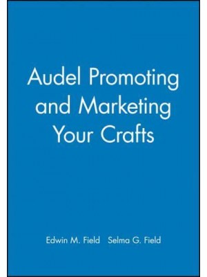 Promoting and Marketing Your Crafts