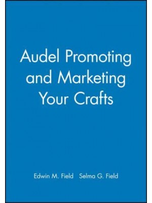 Promoting and Marketing Your Crafts