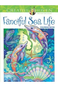 Creative Haven Fanciful Sea Life Coloring Book - Creative Haven