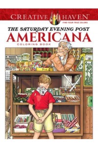 Creative Haven The Saturday Evening Post Americana Coloring Book - Creative Haven