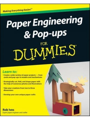 Paper Engineering & Pop-Ups for Dummies