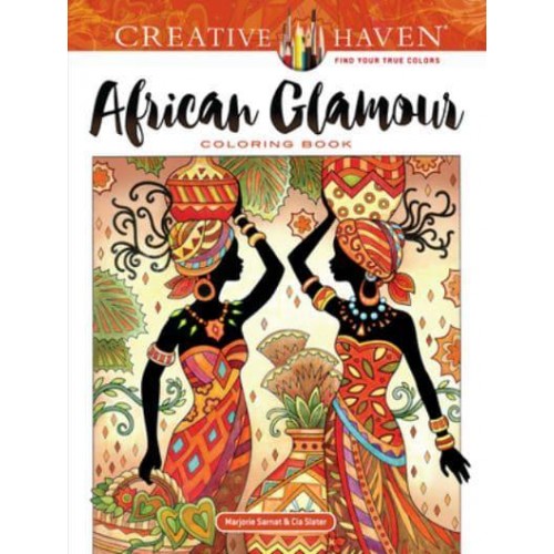 Creative Haven African Glamour Coloring Book - Creative Haven