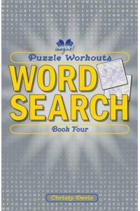 Puzzle Workouts Word Search (Book Four)