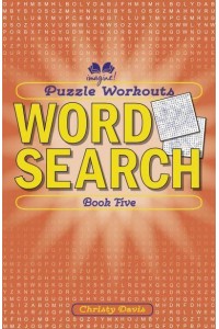Puzzle Workouts Word Search (Book Five)