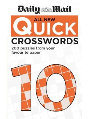 Daily Mail All New Quick Crosswords 10 - The Daily Mail Puzzle Books