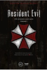 Resident Evil: Of Zombies And Men Volume 1