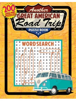 Another Great American Road Trip Puzzle Book - Great American Puzzle Books