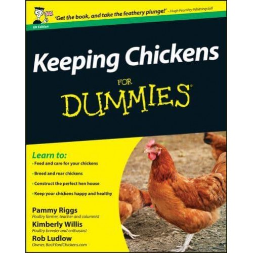 Keeping Chickens for Dummies