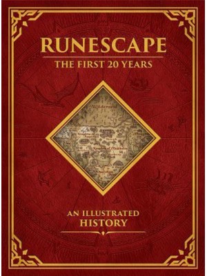 Runescape The First 20 Years : An Illustrated History