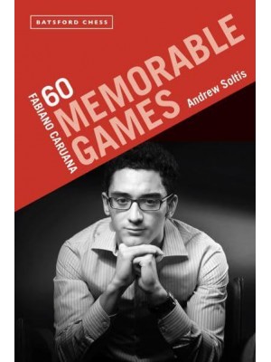 Fabiano Caruana 60 Memorable Games