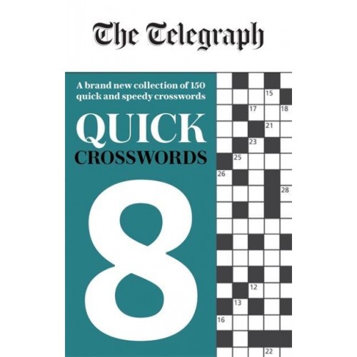 The Telegraph Quick Crosswords 8 - The Telegraph Puzzle Books