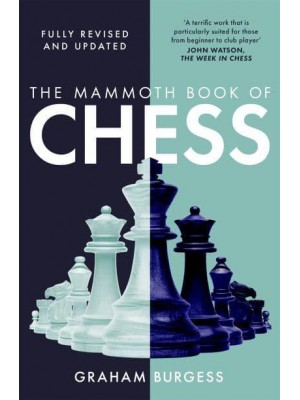 The Mammoth Book of Chess - Mammoth Books