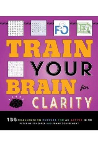 Train Your Brain for Clarity