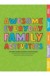 Awesome Everyday Family Activities