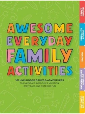 Awesome Everyday Family Activities