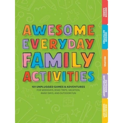 Awesome Everyday Family Activities