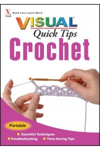 Crochet - Visual Quick Tips