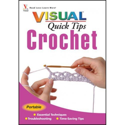 Crochet - Visual Quick Tips