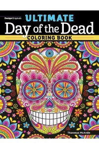 Ultimate Day of the Dead Coloring Book